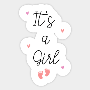 It's a girl Sticker